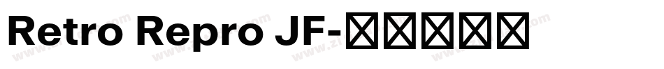 Retro Repro JF字体转换
